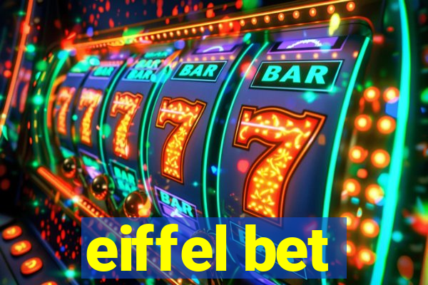 eiffel bet